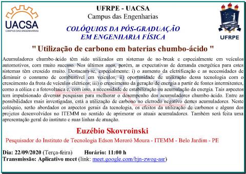 Colóquios da Pós-Graduação em Engenharia Física – 22/09/2020 Colóquios da Pós-Graduação em Engenharia Física – 22/09/2020