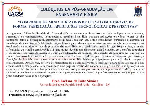 Colóquios da Pós-Graduação em Engenharia Física – 13/10/2020 Colóquios da Pós-Graduação em Engenharia Física – 13/10/2020
